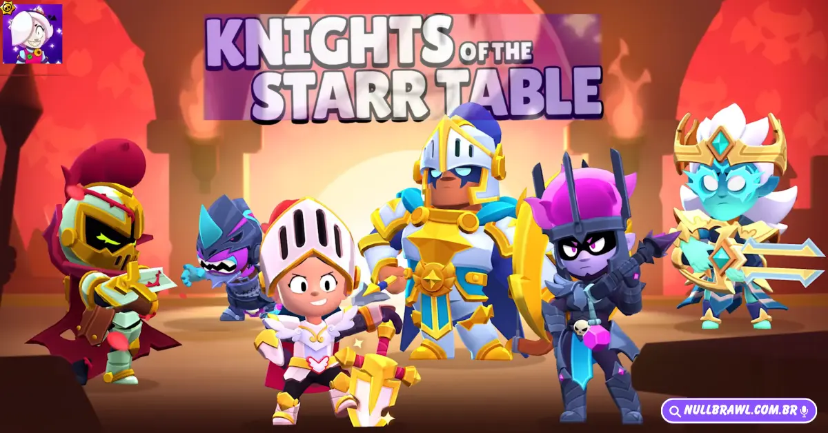 Nulls Brawl Alli Trunk v62.256 6 Cavaleiro da Mesa Starr (Knights of the Starr Table)