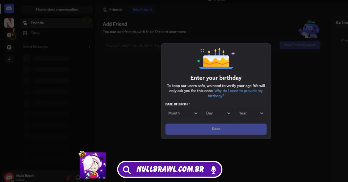 Servidor Discord do Nulls Brawl 5 Definir a data de nascimento