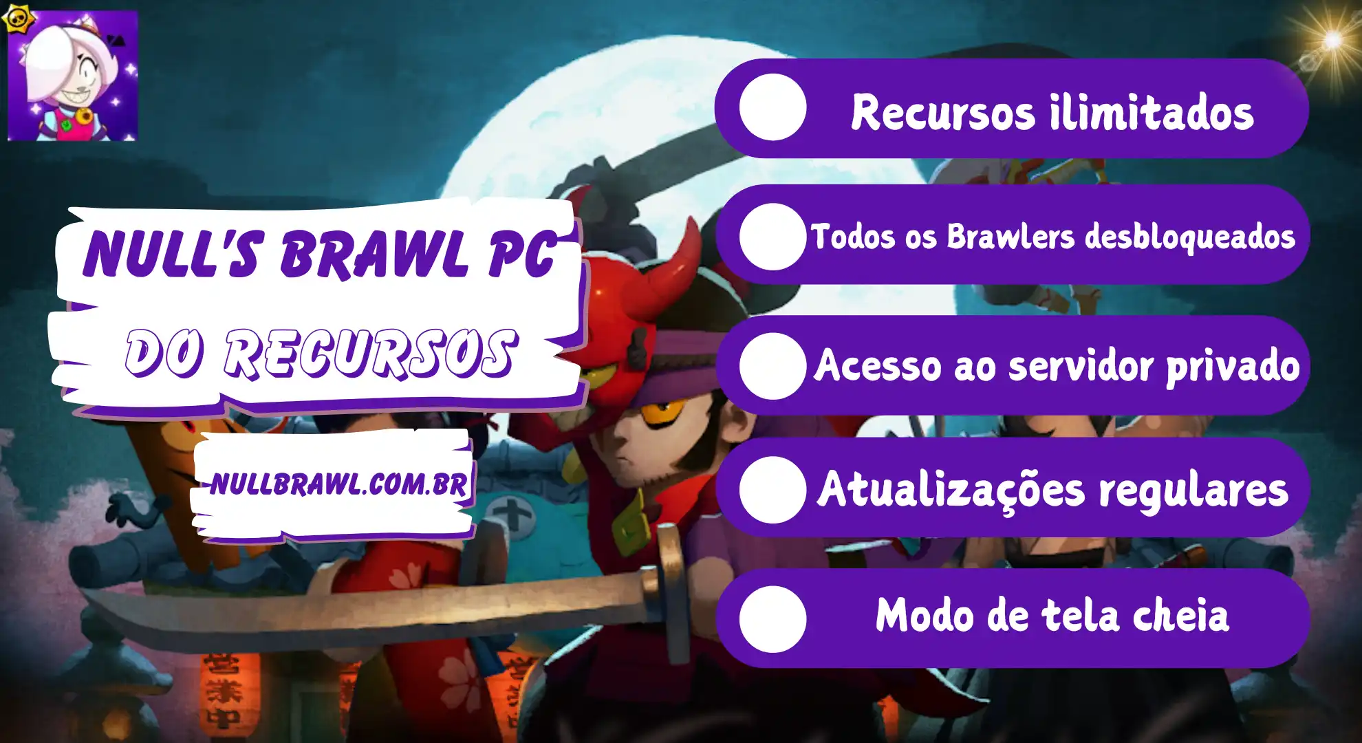 Nulls Brawl PC 4 Recursos do Null's Brawl PC